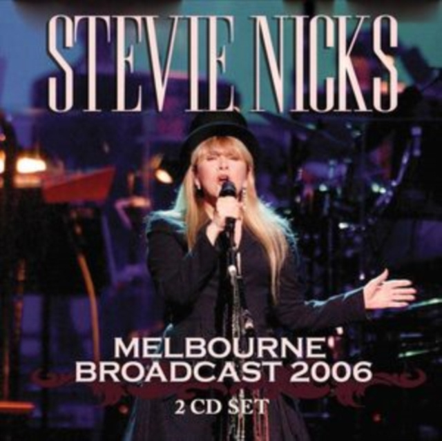 Audio Melbourne Broadcast 2006 Stevie Nicks
