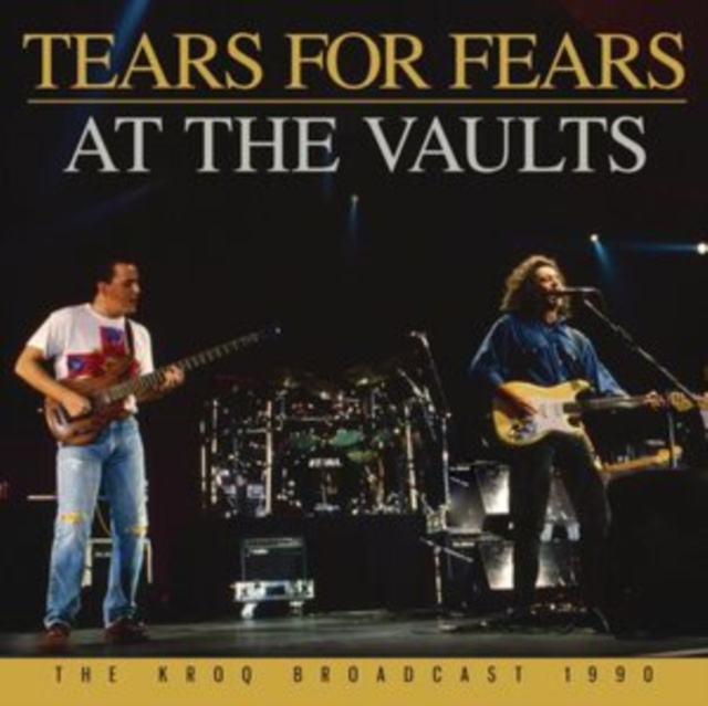Audio At the Vaults Tears for Fears