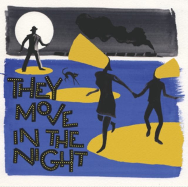Audio They Move in the Night 