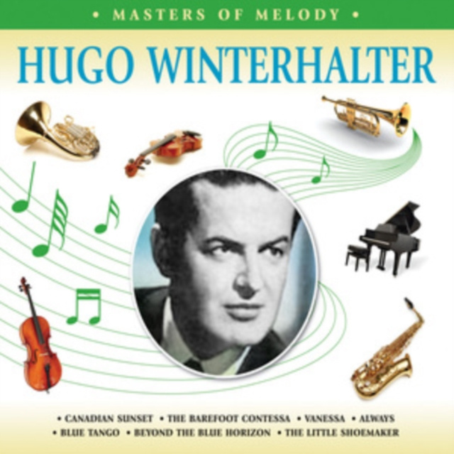 Audio Masters of Melody Hugo Winterhalter