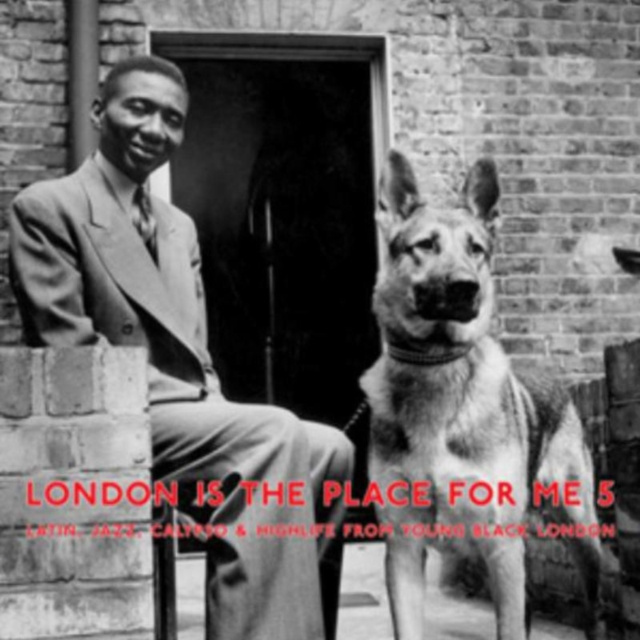 Audio London Is the Place for Me Various Artists