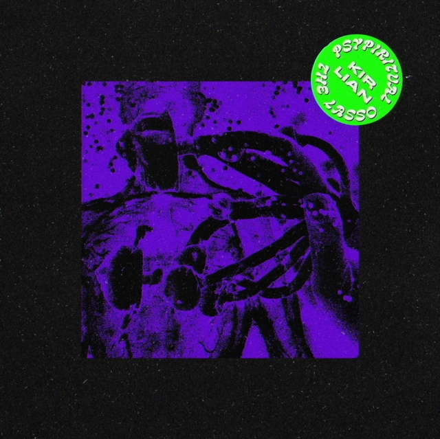 Audio Kirlian Psypiritual & The Lasso