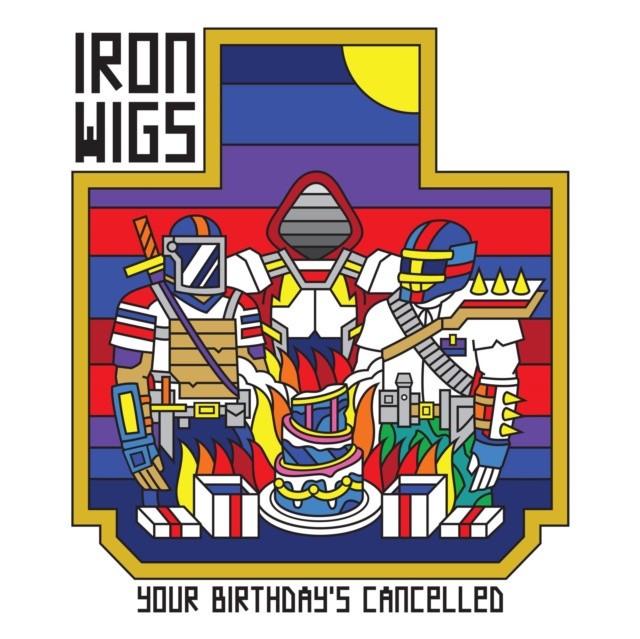 Audio Your Birthday's Cancelled Iron Wigs