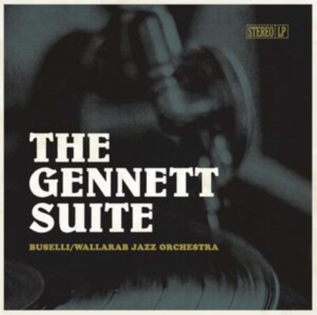 Audio The Gennett Suite Buselli/Wallarab Jazz Orchestra