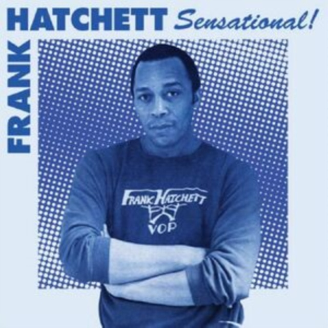 Audio Sensational! Frank Hatchett
