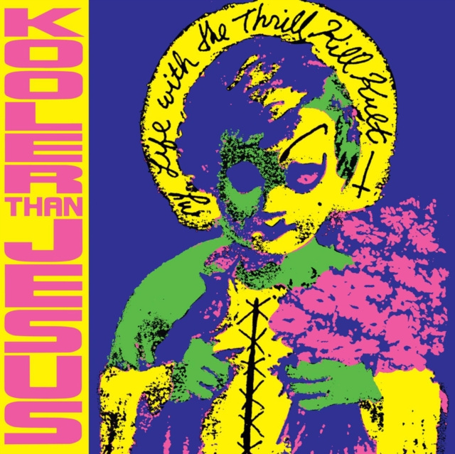 Audio Kooler Than Jesus My Life With the Thrill Kill Kult