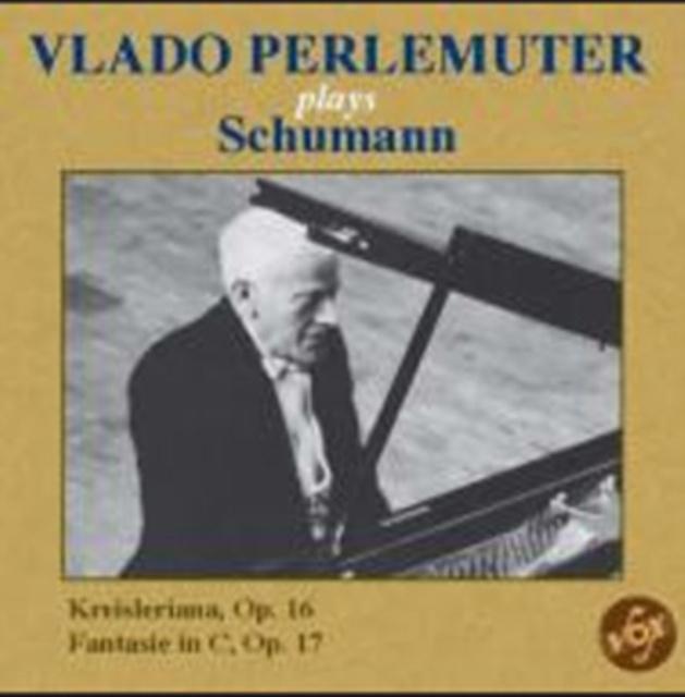 Audio Vlado Perlemuter Plays Schumann 