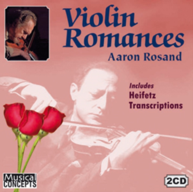 Audio Aaron Rosand: Violin Romances 