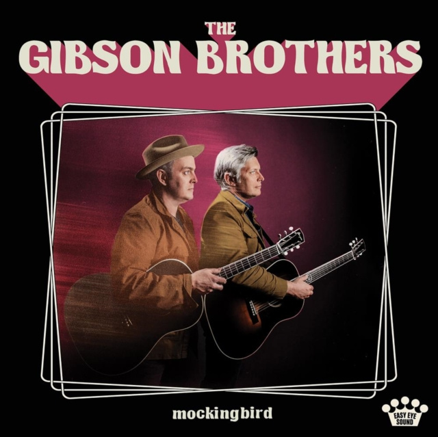 Audio Mockingbird The Gibson Brothers