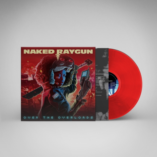 Audio Over the Overlords Naked Raygun