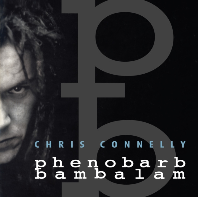 Audio Phenobarb Bambalam Chris Connelly