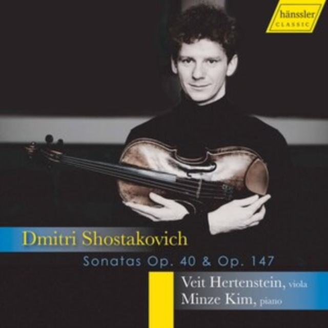 Audio Dmitri Shostakovich: Sonatas, Op. 40 & Op. 147 