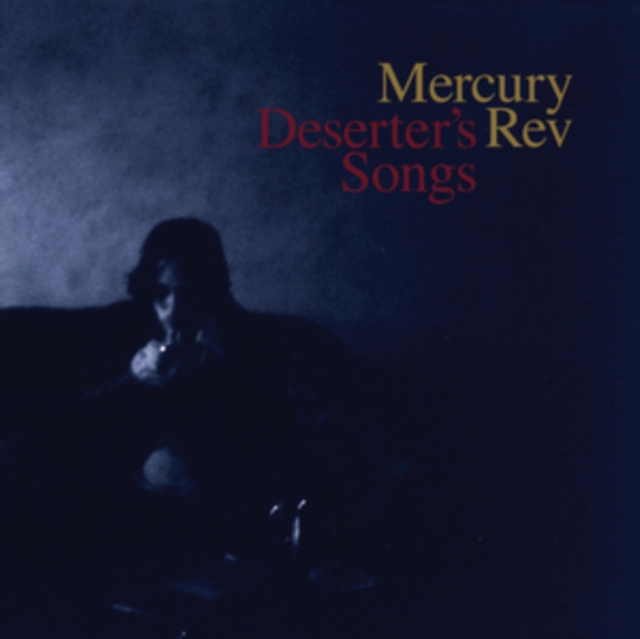 Audio Deserter's Songs Mercury Rev