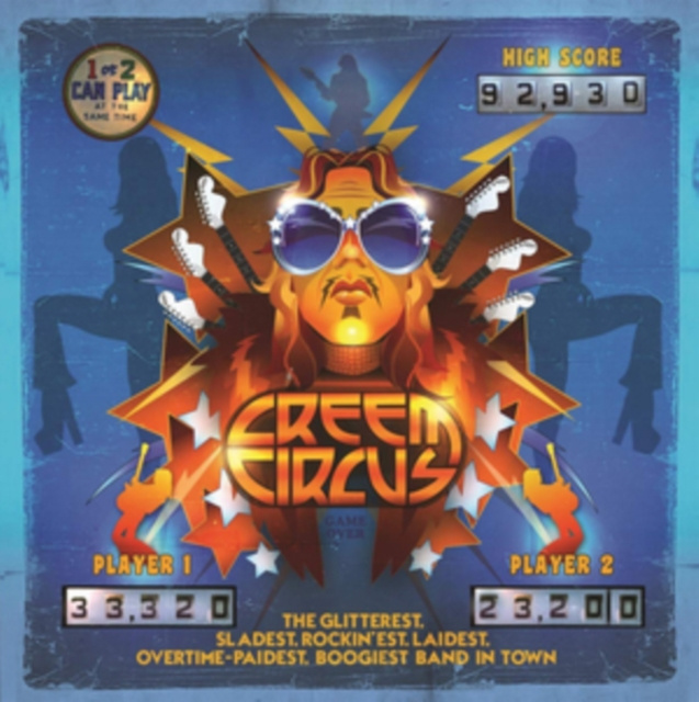 Audio The Glitterest. Sladest. Rockin Est.laidest. Overtime-paidest. Creem Circus