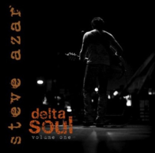 Audio Delta Soul Volume 1 Steve Azar