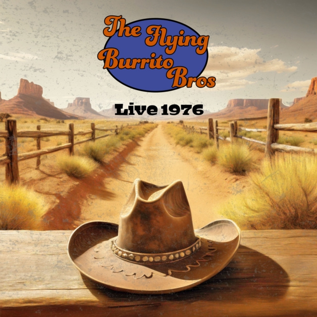 Audio Live 1976 The Flying Burrito Brothers