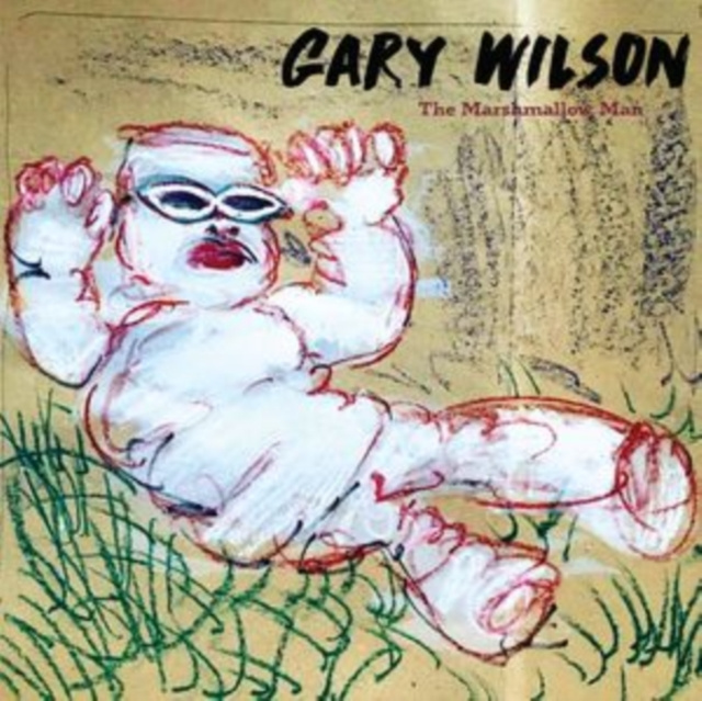 Audio  The Marshmallow Man Gary Wilson