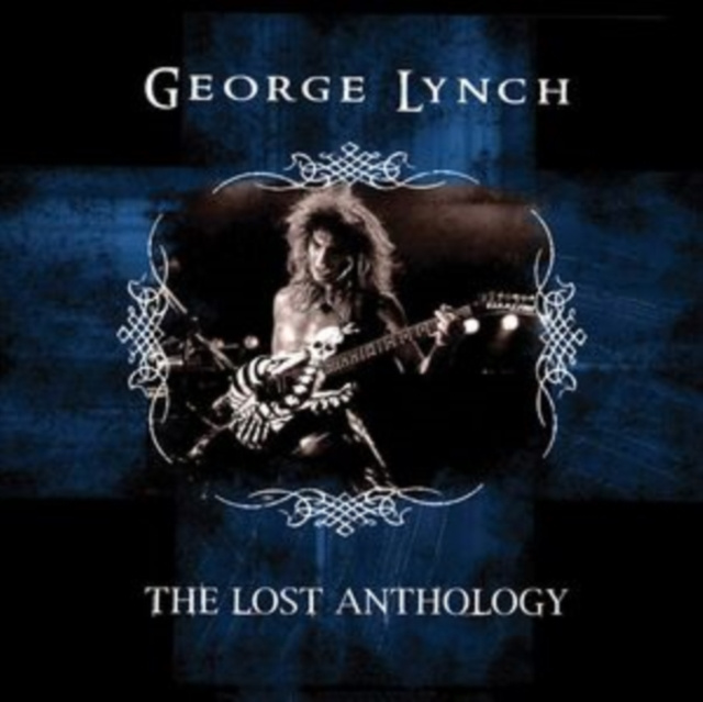 Audio The Lost Anthology George Lynch