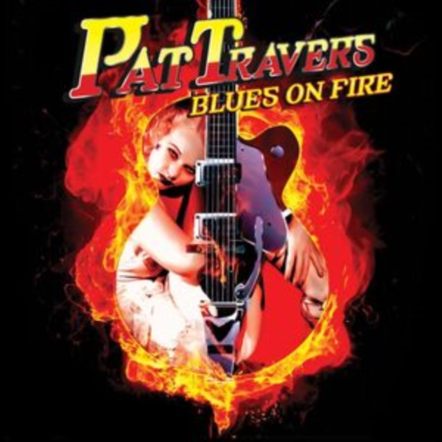 Audio Blues On Fire Pat Travers