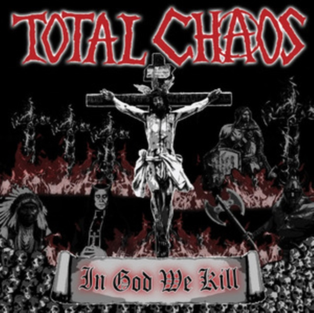 Audio In God We Kill Total Chaos