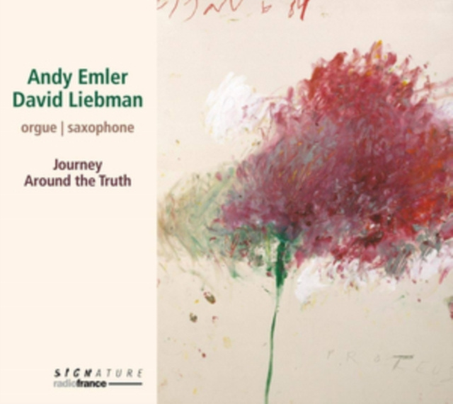 Audio Journey Around the Truth Andy Emler & David Liebman