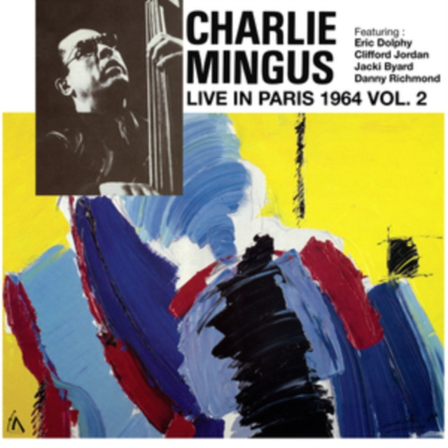 Audio Live in Paris Vol. 2 Charlie Mingus