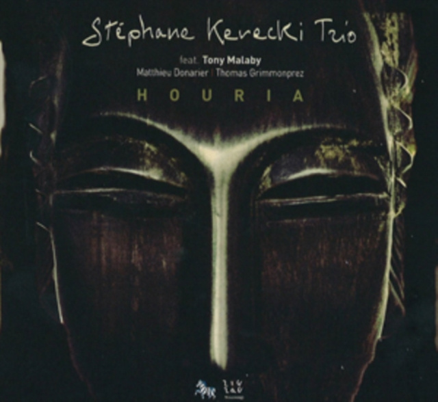Audio Houria Stephane Kerecki Trio