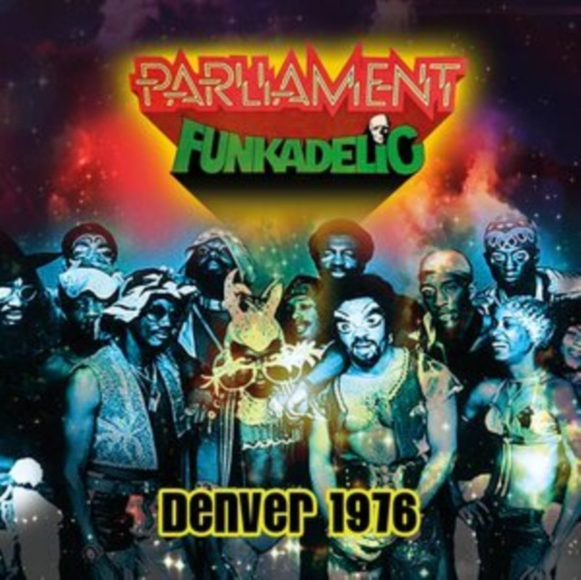 Audio Denver 1976 Parliament/Funkadelic