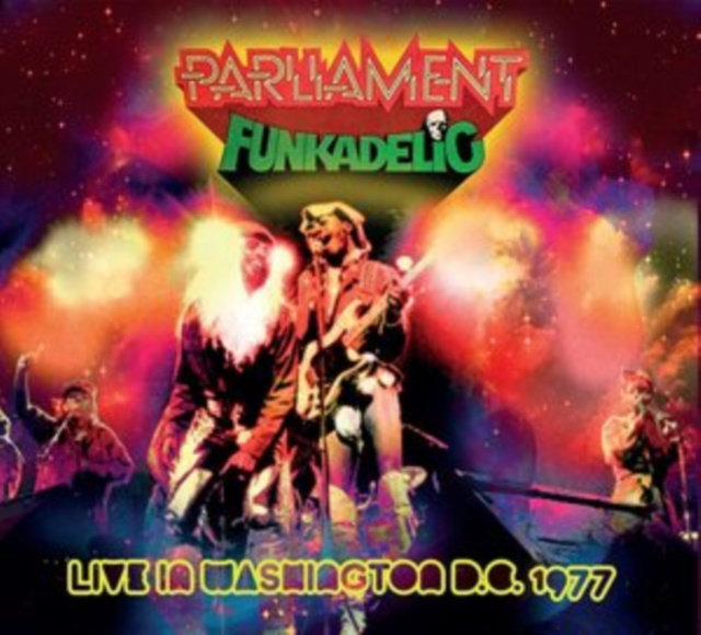 Audio Washington D.C. 1977 Parliament/Funkadelic