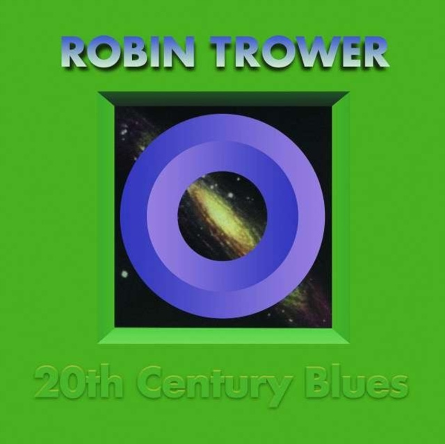 Audio 20th Century Blues Robin Trower