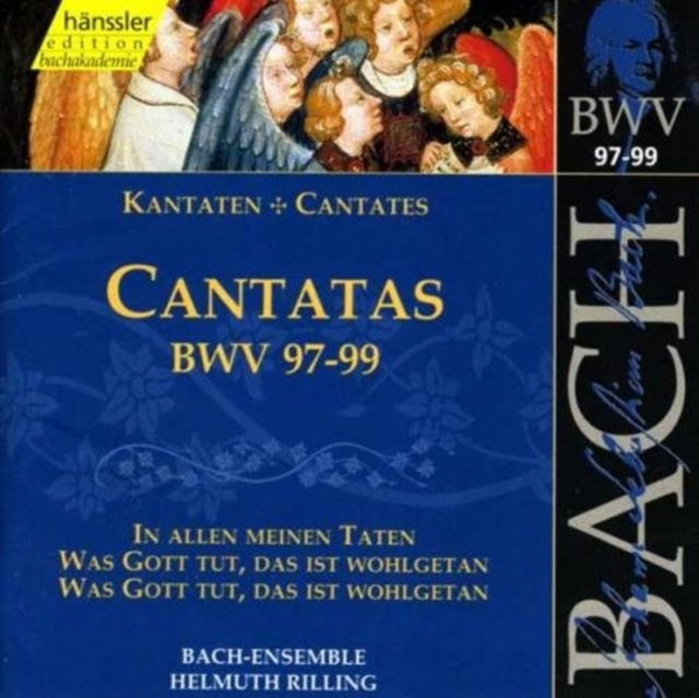 Audio Bach: Cantatas, BWV97-99 