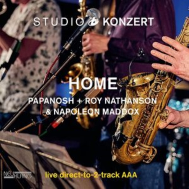Audio Studio Konzert Papanosh + Roy Nathanson & Napoleon Maddox