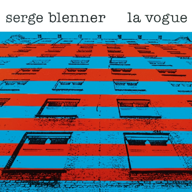 Audio La Vogue Serge Blenner
