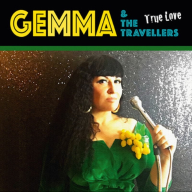 Audio True Love Gemma & The Travellers