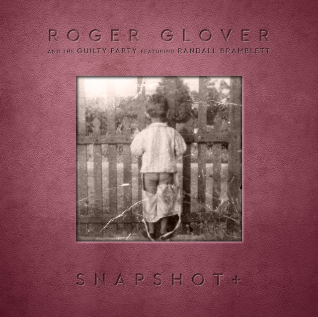 Audio Snapshot+ Roger Glover & The Guilty Party