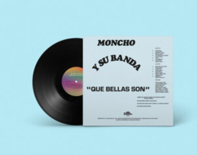 Audio Que Bellas Son Moncho Y Su Banda