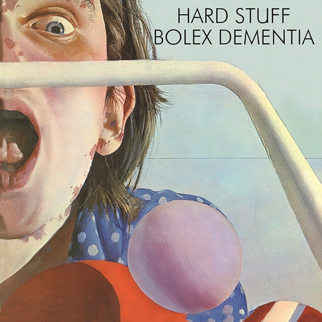 Audio Bolex Dementia Hard Stuff