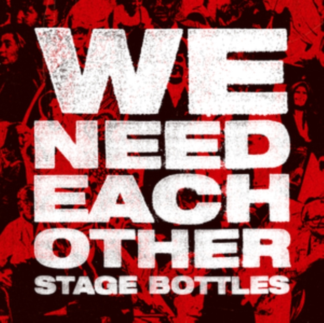 Audio We Need Each Other Stage Bottles