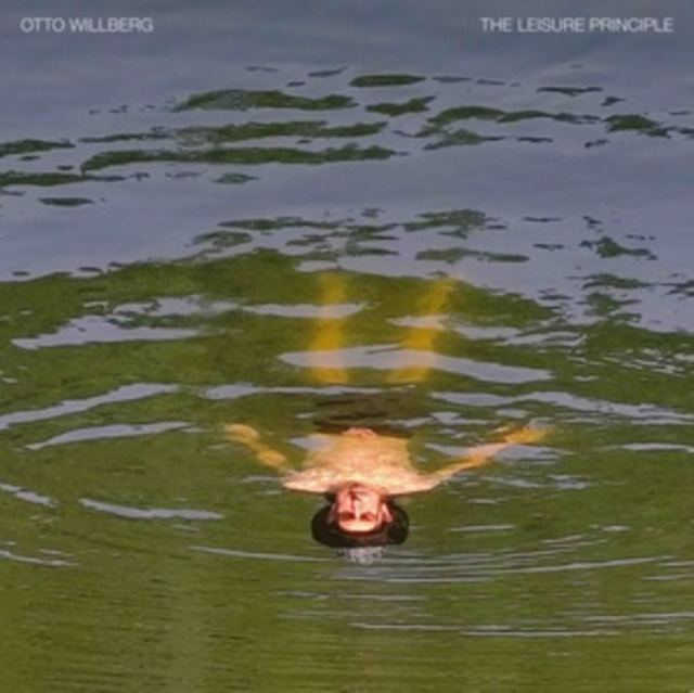Audio The Leisure Principle Otto Willberg