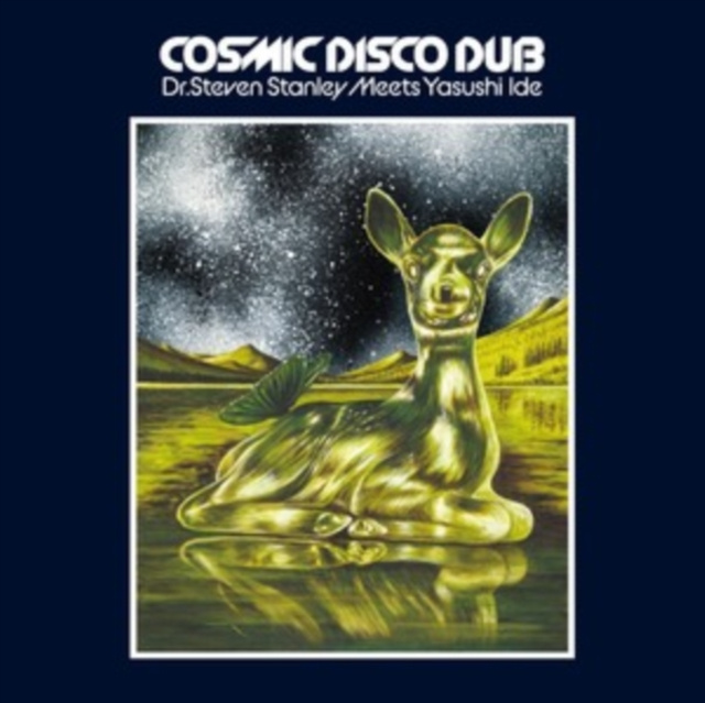 Audio Cosmic Disco Dub Dr. Steven Stanley meets Yasushi Ide