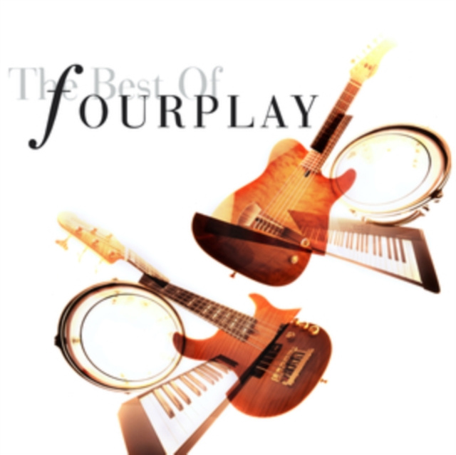 Audio The Best of Fourplay Fourplay