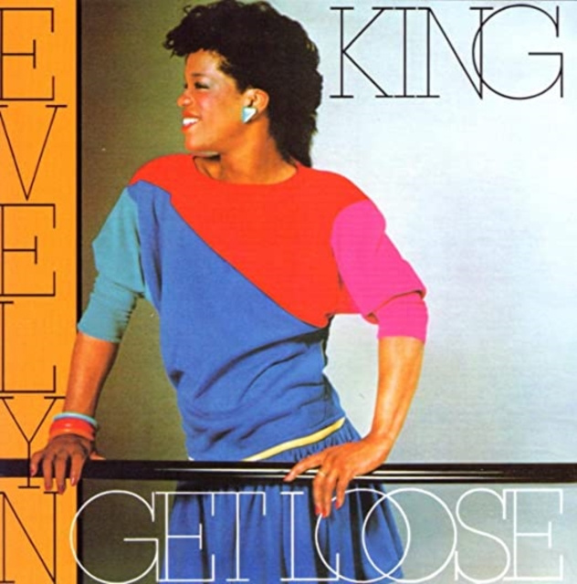 Audio Get Loose Evelyn 'Champagne' King