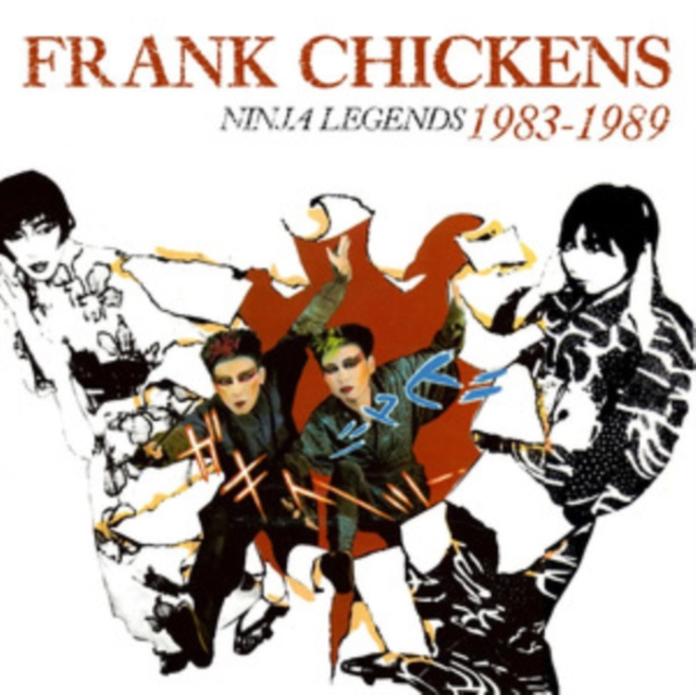 Audio Ninja Legends 1983-1989 Frank Chickens