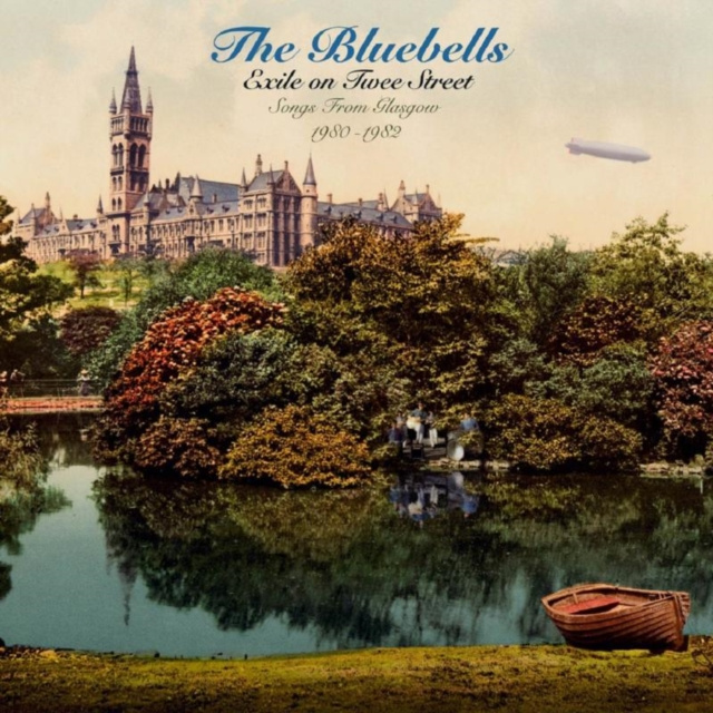 Audio Exile On Twee Street The Bluebells