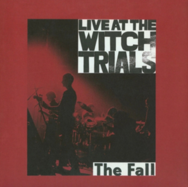 Audio Live at the Witch Trials The Fall
