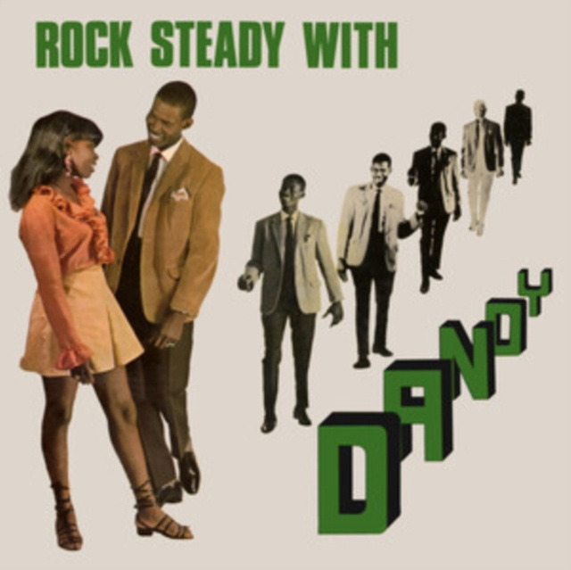 Audio Rock Steady With Dandy Dandy