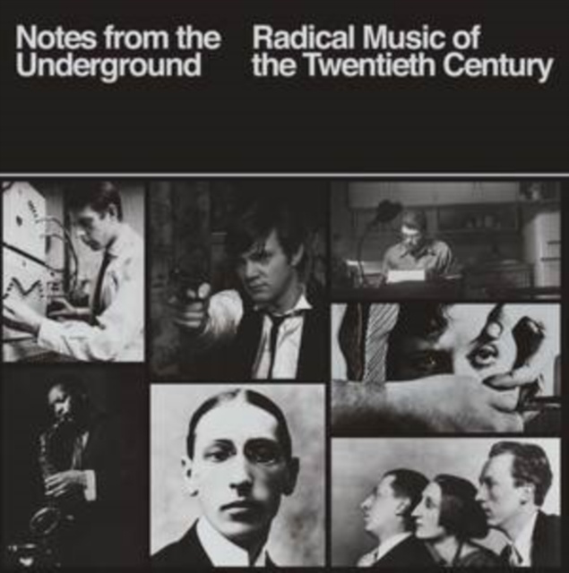 Audio Notes from the Underground 