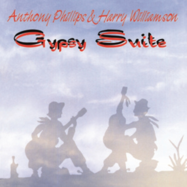 Audio Gypsy Suite Anthony Phillips & Harry Williamson
