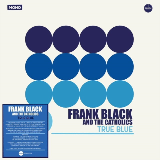 Audio True Blue Frank Black and The Catholics