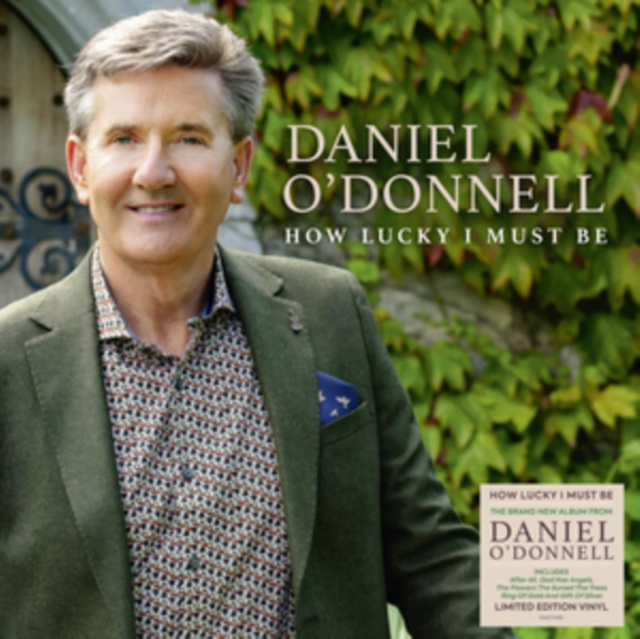 Audio How Lucky I Must Be Daniel O'Donnell